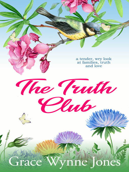 Title details for The Truth Club by Grace Wynne-Jones - Available
